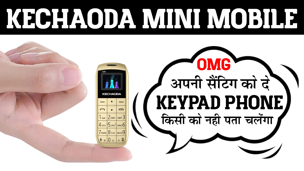 Kechaoda Mini Mobile